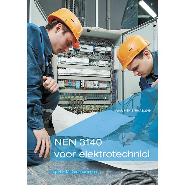 Boek over de NEN 3140 voor elektrotechnici van meetwinkel de leverancier van keurend en inspecterend nederland