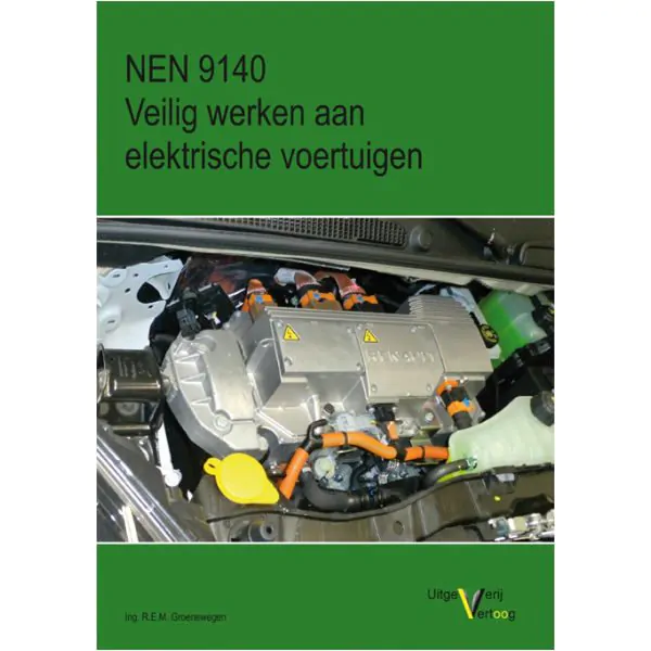 Boek NEN 9140 voor het veilig werken aan elektrische voertuigen van meetwinkel de leverancier van keurend en inspecterend nederland